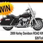 2009 Harley Road King Raffle